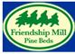 Friendship Mill Pine Beds